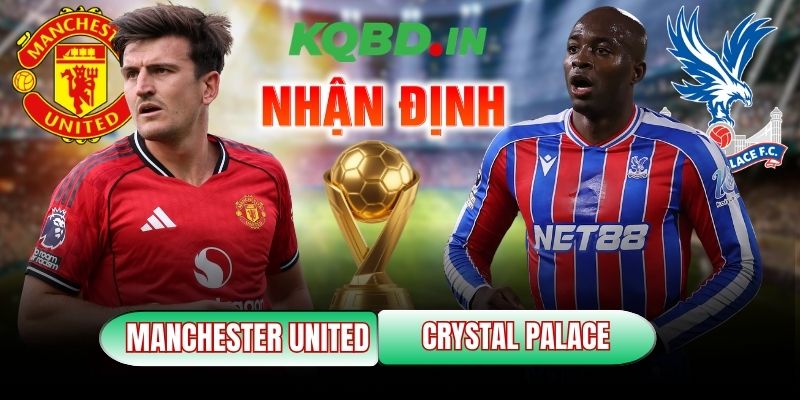 Manchester United vs Crystal Palace